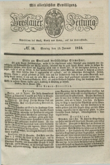 Breslauer Zeitung : mit allerhöchster Bewilligung. 1834, №. 10 (13 Januar) + dod.