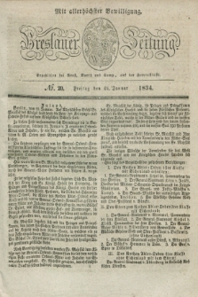 Breslauer Zeitung : mit allerhöchster Bewilligung. 1834, №. 20 (24 Januar) + dod.