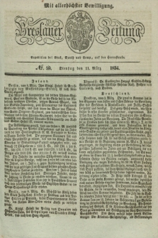 Breslauer Zeitung : mit allerhöchster Bewilligung. 1834, №. 59 (11 März) + dod.