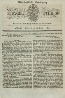 Breslauer Zeitung : mit allerhöchster Bewilligung. 1834, №. 60 (12 März) + dod.