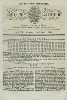 Breslauer Zeitung : mit allerhöchster Bewilligung. 1834, №. 79 (5 April) + dod.