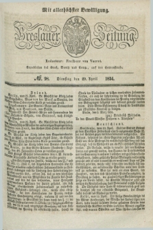 Breslauer Zeitung : mit allerhöchster Bewilligung. 1834, №. 98 (29 April) + dod.