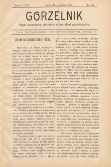 Gorzelnik : organ poświęcony polskiemu przemysłowi gorzelniczemu. R. 17, 1904, nr 24
