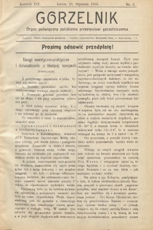 Gorzelnik : organ poświęcony polskiemu przemysłowi gorzelniczemu. R. 19, 1906, nr 2