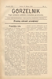 Gorzelnik : organ poświęcony polskiemu przemysłowi gorzelniczemu. R. 19, 1906, nr 6