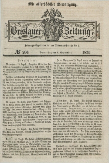 Breslauer Zeitung : mit allerhöchster Bewilligung. 1834, №. 206 (4 September) + dod.