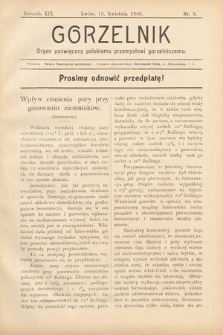 Gorzelnik : organ poświęcony polskiemu przemysłowi gorzelniczemu. R. 19, 1906, nr 8
