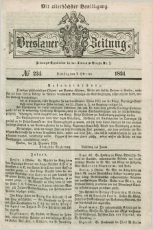 Breslauer Zeitung : mit allerhöchster Bewilligung. 1834, №. 234 (7 Oktober) + dod.