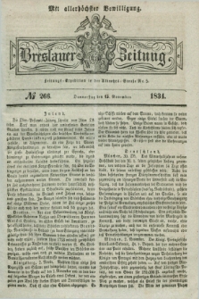 Breslauer Zeitung : mit allerhöchster Bewilligung. 1834, №. 266 (13 November) + dod.