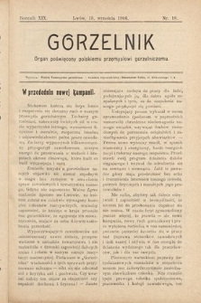 Gorzelnik : organ poświęcony polskiemu przemysłowi gorzelniczemu. R. 19, 1906, nr 18