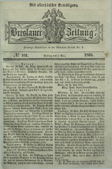 Breslauer Zeitung : mit allerhöchster Bewilligung. 1835, № 101 (1 Mai) + dod.
