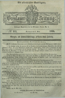 Breslauer Zeitung : mit allerhöchster Bewilligung. 1835, № 122 (27 Mai) + dod.