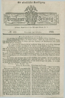 Breslauer Zeitung : mit allerhöchster Bewilligung. 1835, № 231 (3 Oktober) + dod.