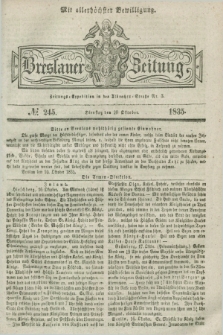 Breslauer Zeitung : mit allerhöchster Bewilligung. 1835, № 245 (20 Oktober) + dod.