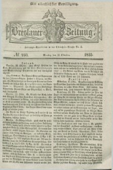 Breslauer Zeitung : mit allerhöchster Bewilligung. 1835, № 250 (26 Oktober) + dod.