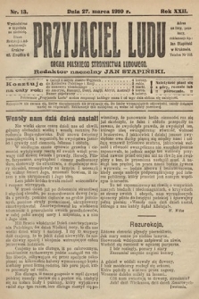 Przyjaciel Ludu : organ Polskiego Stronnictwa Ludowego. 1910, nr 13