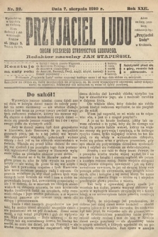 Przyjaciel Ludu : organ Polskiego Stronnictwa Ludowego. 1910, nr 32