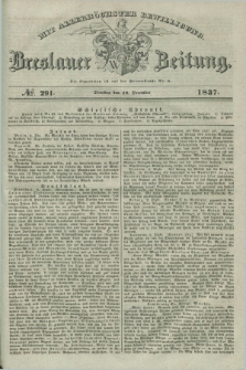 Breslauer Zeitung : mit allerhöchster Bewilligung. 1837, №. 291 (12 December) + dod.