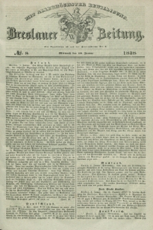 Breslauer Zeitung : mit allerhöchster Bewilligung. 1838, No. 8 (10 Januar) + dod.