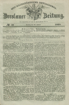 Breslauer Zeitung : mit allerhöchster Bewilligung. 1838, No. 19 (23 Januar) + dod.