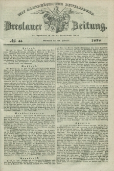 Breslauer Zeitung : mit allerhöchster Bewilligung. 1838, No. 44 (21 Februar) + dod.