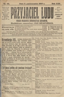 Przyjaciel Ludu : organ Polskiego Stronnictwa Ludowego. 1910, nr 40