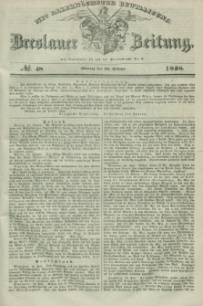 Breslauer Zeitung : mit allerhöchster Bewilligung. 1838, No. 48 (26 Februar) + dod.