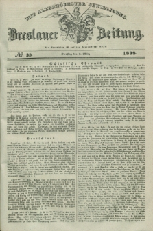 Breslauer Zeitung : mit allerhöchster Bewilligung. 1838, No. 55 (6 März) + dod.