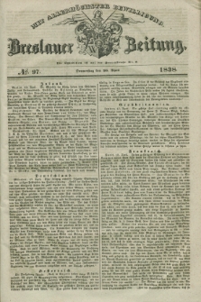 Breslauer Zeitung : mit allerhöchster Bewilligung. 1838, No. 97 (26 April) + dod.