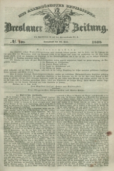 Breslauer Zeitung : mit allerhöchster Bewilligung. 1838, No. 138 (16 Juni) + dod.