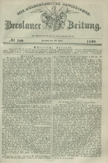 Breslauer Zeitung : mit allerhöchster Bewilligung. 1838, No. 140 (19 Juni) + dod.