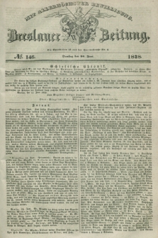 Breslauer Zeitung : mit allerhöchster Bewilligung. 1838, No. 146 (26 Juni) + dod.
