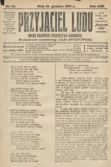 Przyjaciel Ludu : organ Polskiego Stronnictwa Ludowego. 1910, nr 52