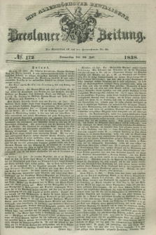 Breslauer Zeitung : mit allerhöchster Bewilligung. 1838, No. 172 (26 Juli) + dod.