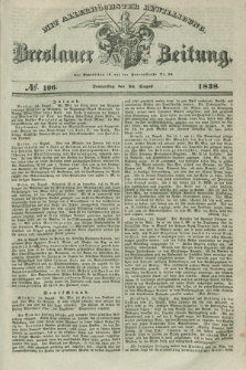 Breslauer Zeitung : mit allerhöchster Bewilligung. 1838, No. 196 (23 August) + dod.