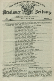 Breslauer Zeitung : mit allerhöchster Bewilligung. 1838, No. 201 (29 August) + dod.