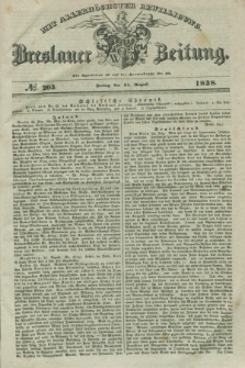 Breslauer Zeitung : mit allerhöchster Bewilligung. 1838, No. 203 (31 August) + dod.