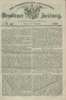 Breslauer Zeitung : mit allerhöchster Bewilligung. 1838, No. 207 (5 September) + dod.