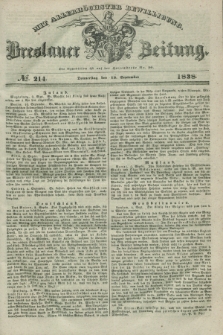 Breslauer Zeitung : mit allerhöchster Bewilligung. 1838, No. 214 (13 September) + dod.