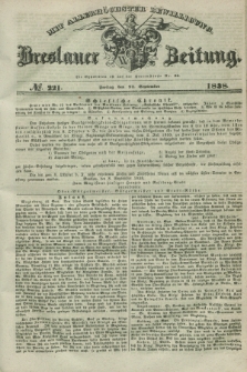 Breslauer Zeitung : mit allerhöchster Bewilligung. 1838, No. 221 (21 September) + dod.