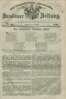 Breslauer Zeitung : mit allerhöchster Bewilligung. 1838, No. 241 (15 Oktober) + dod.