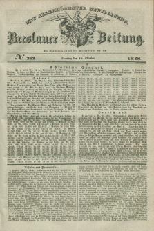 Breslauer Zeitung : mit allerhöchster Bewilligung. 1838, No. 242 (16 Oktober) + dod.