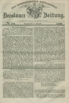 Breslauer Zeitung : mit allerhöchster Bewilligung. 1838, No. 270 (17 November) + dod.