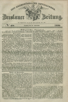 Breslauer Zeitung : mit allerhöchster Bewilligung. 1838, No. 278 (27 November) + dod.