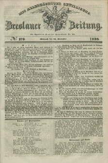 Breslauer Zeitung : mit allerhöchster Bewilligung. 1838, No. 279 (28 November) + dod.