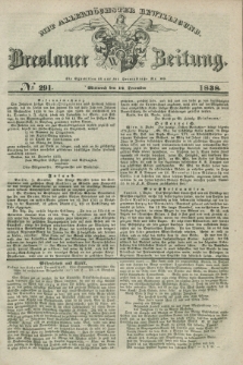 Breslauer Zeitung : mit allerhöchster Bewilligung. 1838, No. 291 (12 December) + dod.