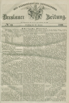 Breslauer Zeitung : mit allerhöchster Bewilligung. 1839, No. 12 (15 Januar) + dod.