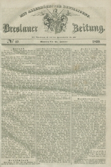 Breslauer Zeitung : mit allerhöchster Bewilligung. 1839, No. 17 (21 Januar) + dod.