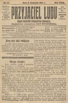 Przyjaciel Ludu : organ Polskiego Stronnictwa Ludowego. 1911, nr 14