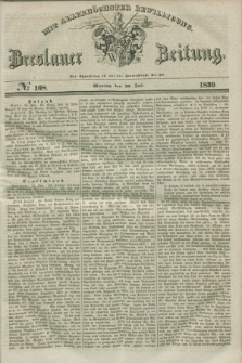 Breslauer Zeitung : mit allerhöchster Bewilligung. 1839, No. 168 (22 Juli) + dod.